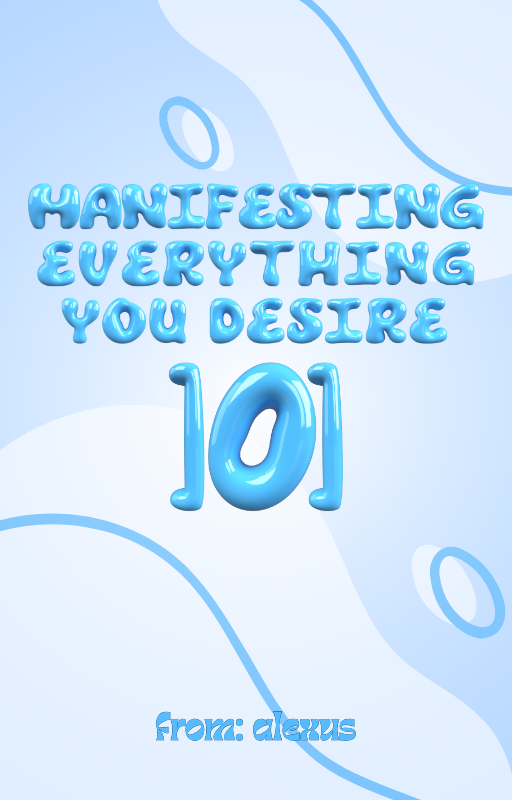 manifesting everything you desire 101 (eBook)